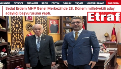 SEDAT ERDEM MHP GENEL MERKEZİNE GİTTİ..